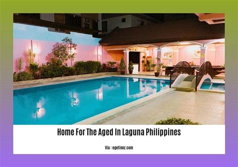 home for the aged in laguna|Laguna .